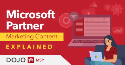 Microsoft Partner Marketing Content Guide for the Modern MSP